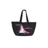 Careful! Tote *Limited 50