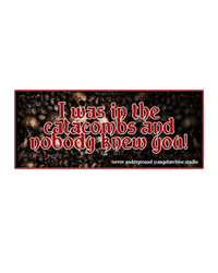 Txrror Brand CATACOMBS BUMPER STICKER